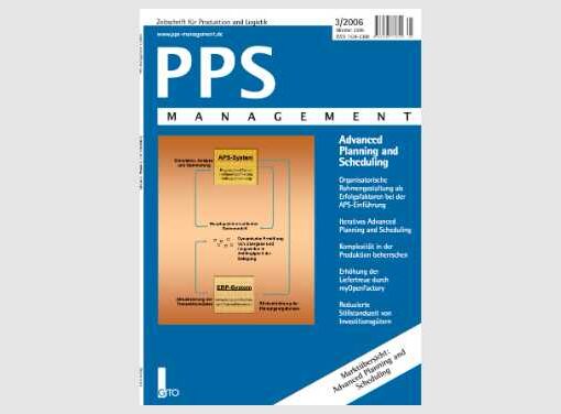 PPS 3/2006: Advanced Planning and Scheduling