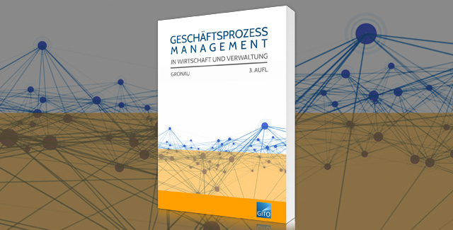 Geschäftsprozessmanagement: Analyse, Modellierung und Konzeption