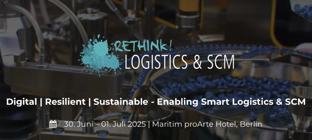 Rethink! Logistics & SCM 2025