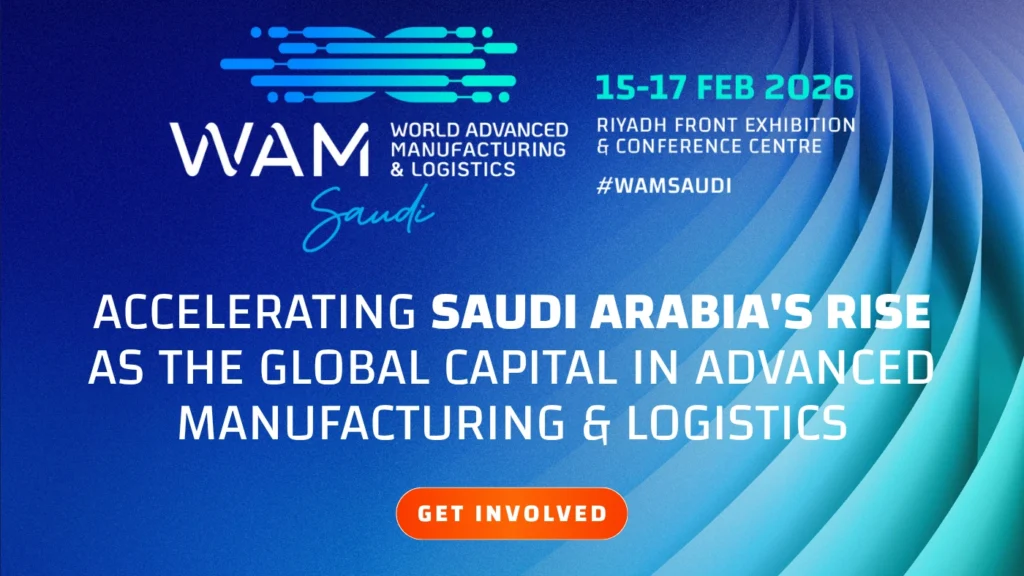 WAM SAUDI 2026 - World Advanced Manufacturing & Logistics Banner